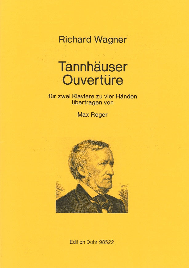 Wagner, Tannhauser, Ouverture (Reger) (Dohr)
