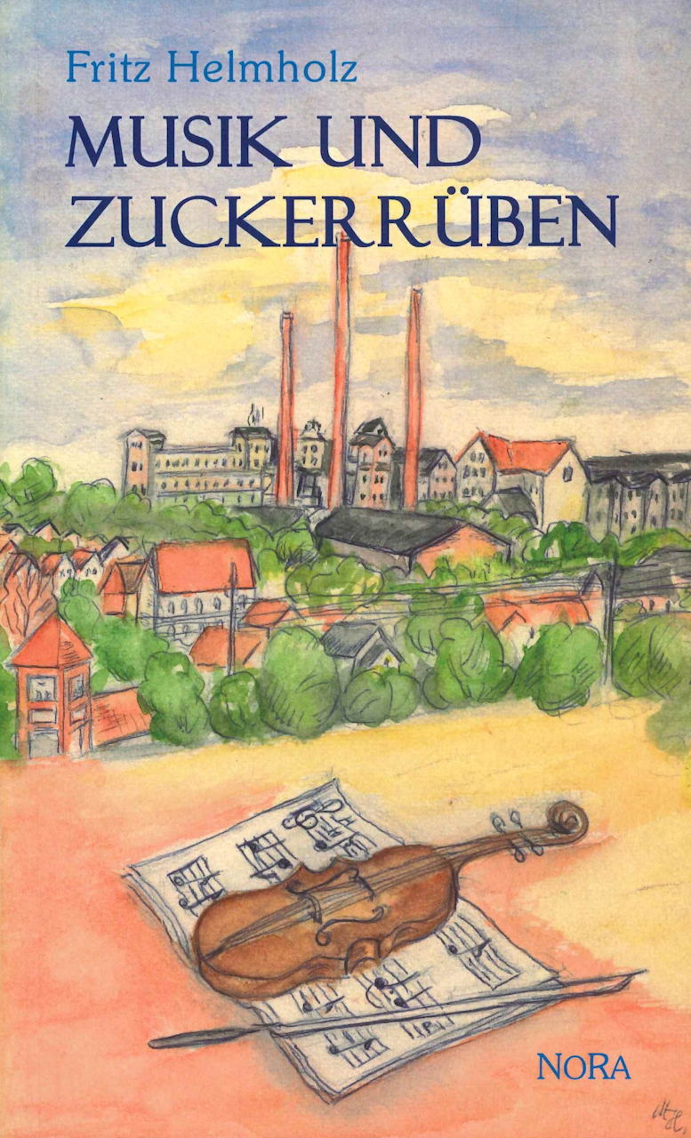 Helmholz, Musik und Zuckerruben (Nora)