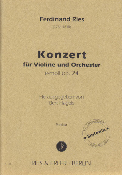 Ries, Concerto for Violin in e, op. 24 (Ries & Erler)