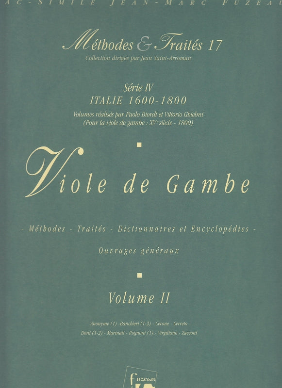 Viole de Gambe 2: Methodes & Traites 17 (Fuzeau)