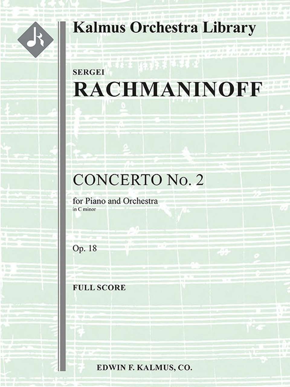 Rachmaninoff, Concerto No. 2 Full Score (E.F.Kalmus)