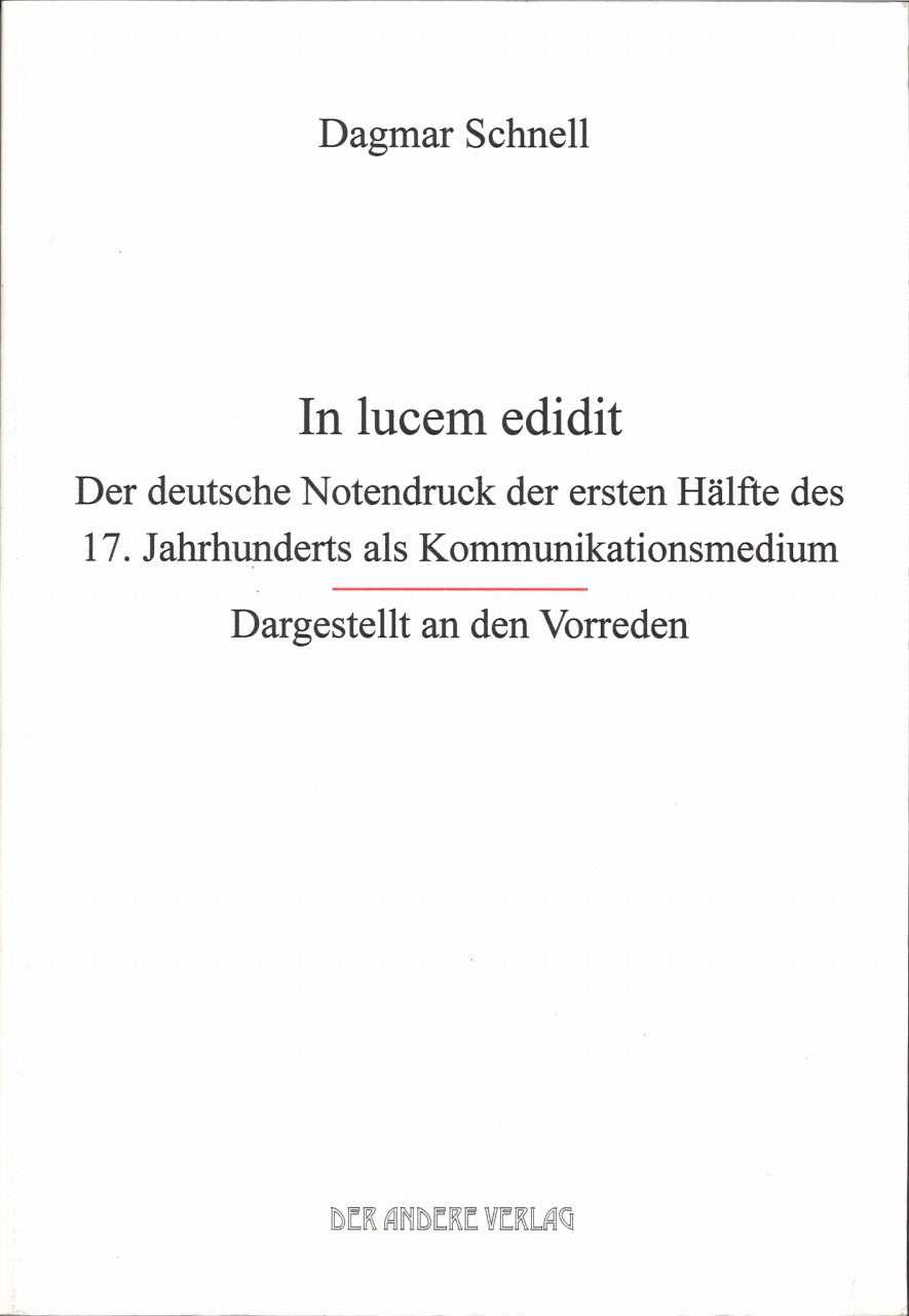 Schnell, In lucem edidit. (Der Anderer Verlag)
