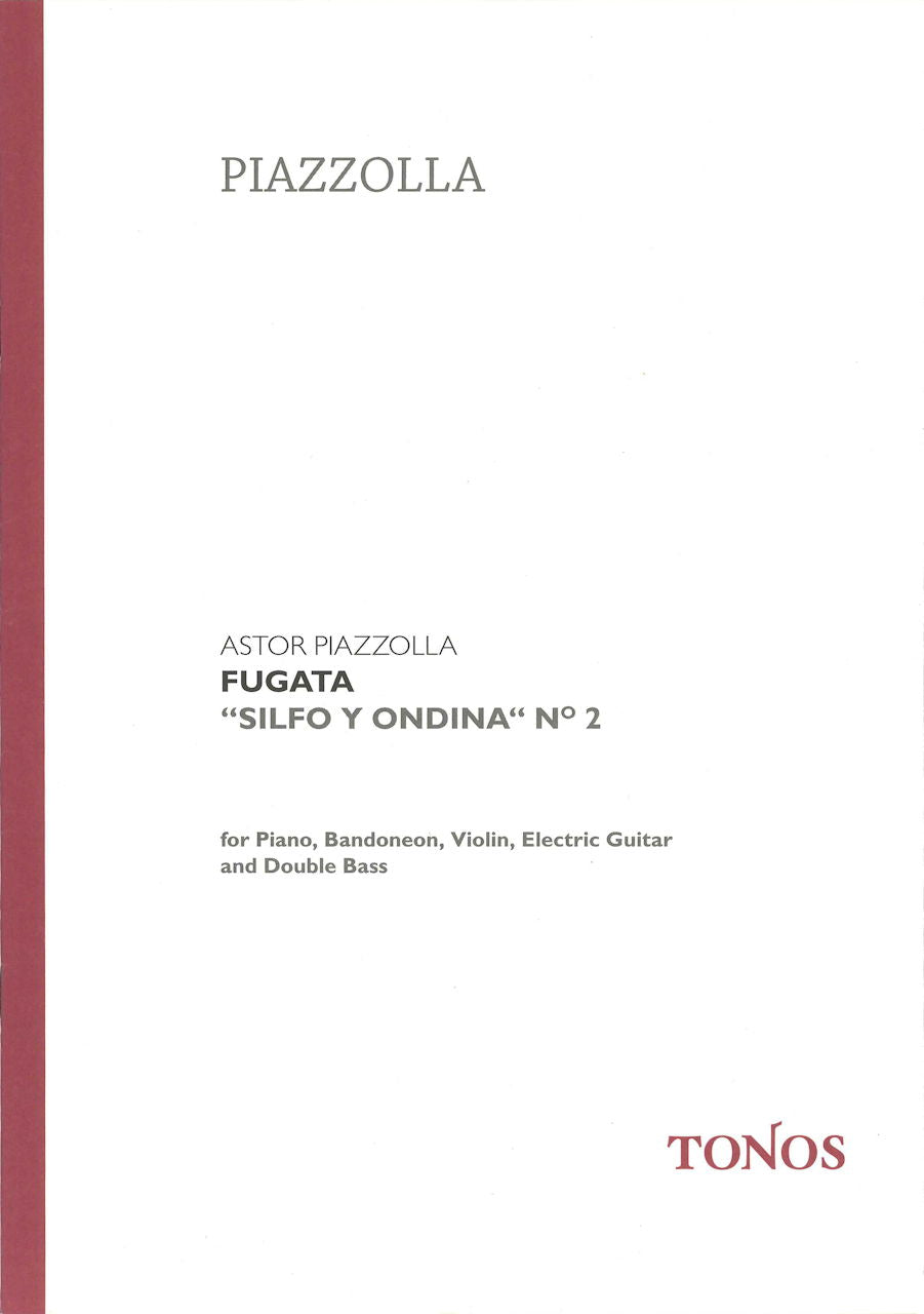 Piazzolla, Fugata (Score) (Tonos)