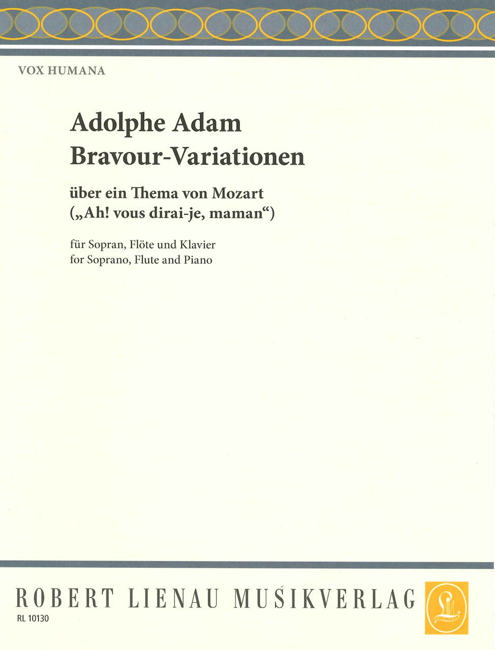 Adam, Bravour-Variationen (Sop,Fl.Pf) (R.Lienau)