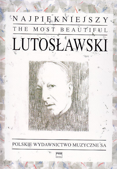 Lutoslawski, Most Beautiful Lutoslawski (PWM)