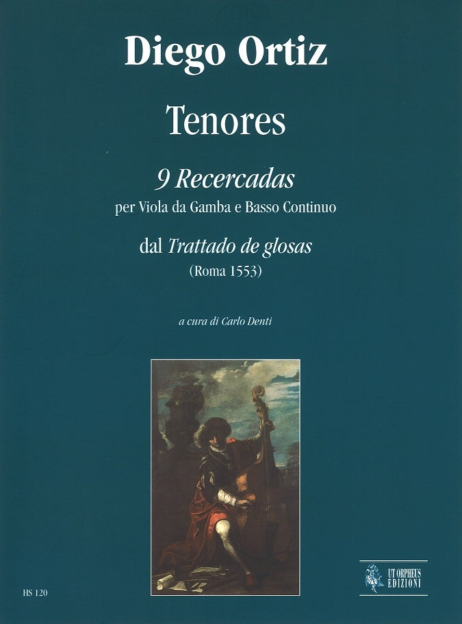 Ortiz, Tenores: 9 Recercadas (Ut Orpheus)