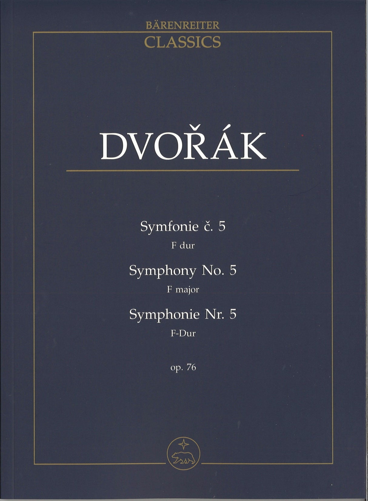 Dvorak, Symphony No. 5 in F op. 76 B 54 (Barenreiter)