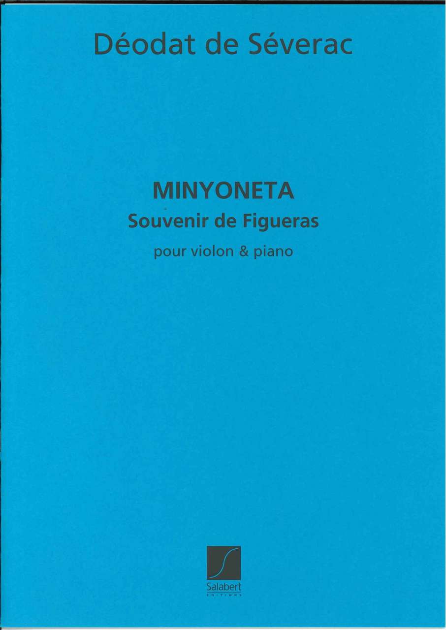 Severac, Minyoneta: Souvenir de Figueras (Salabert)