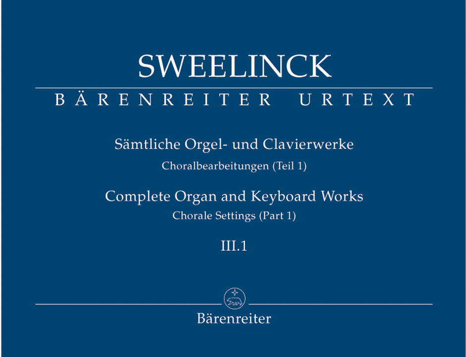 Sweelinck, Samtliche Orgelwerke 3/1 (Barenreiter)