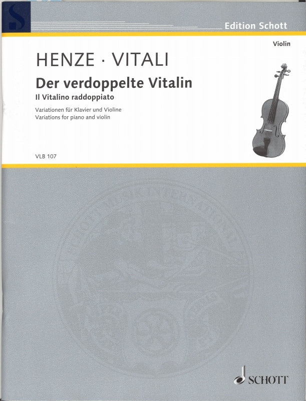 Vitali/Henze, Verdoppelte Vitalin (Schott)