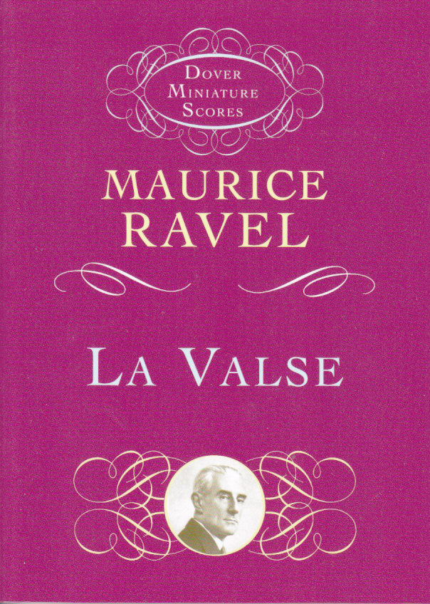 Ravel, La Valse Study Score (Dover)
