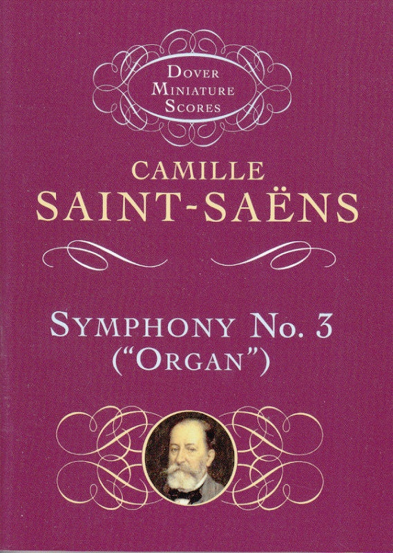 Saint-Saens, Symphony No. 3 (Study Score (Dover)
