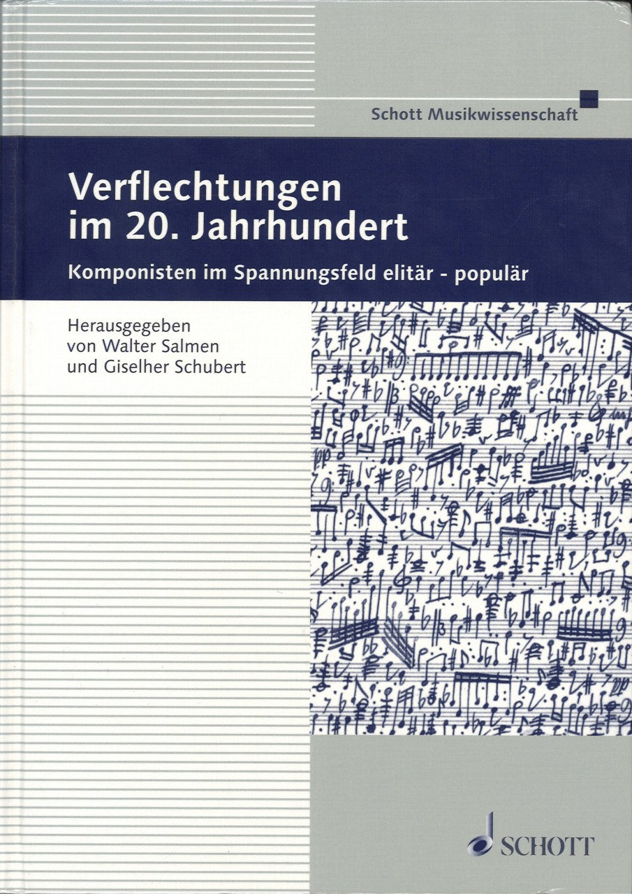 Verflechtungen im 20. Jahrhundert (Schott)