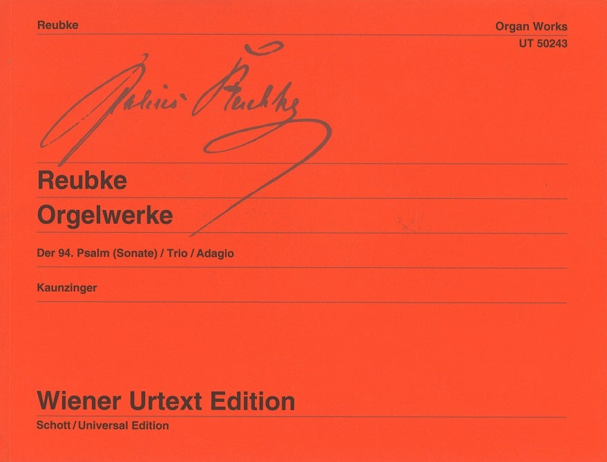 Reubke, Orgelwerke (Wiener Urtext Edition)