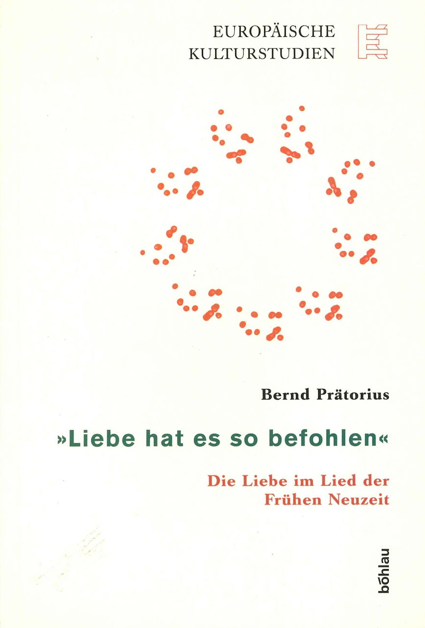 Pratorius, Liebe hat es so befohlen (Bohlau)