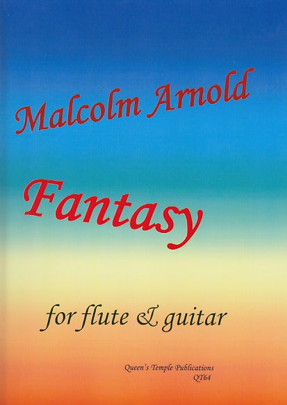 Arnold, Fantasy for Flute and Guitar (Queen's Temple Publications)