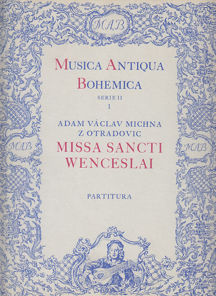 Michna z Otradovic, Missa Sancti (Supraphon)