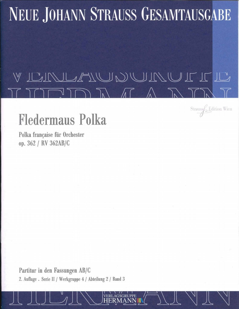 Strauss,J., Fledermaus-Polka op. 362 (Strauss Edition Wien)