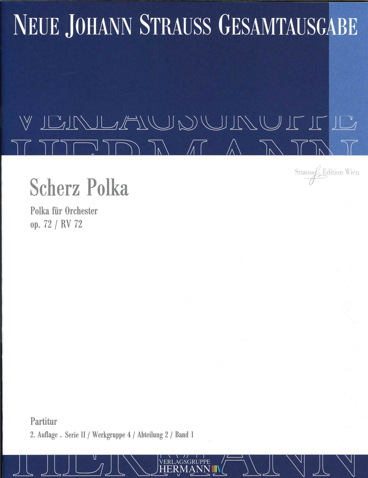 Strauss,J., Scherz Polka op. 72 (Strauss Edition Wien)