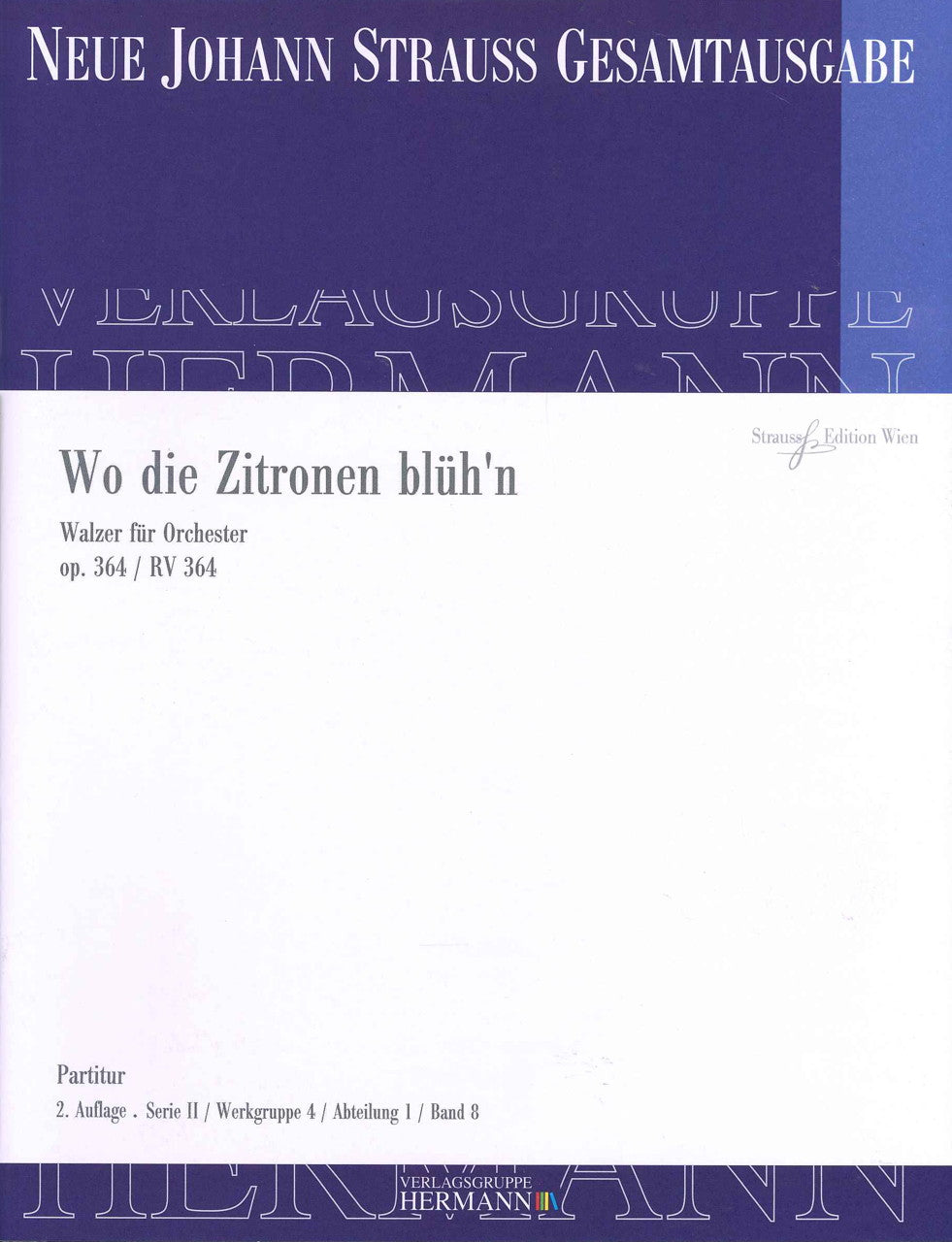 Strauss,J., Wo die Citronen bluh'n! (Strauss Edition Wien)