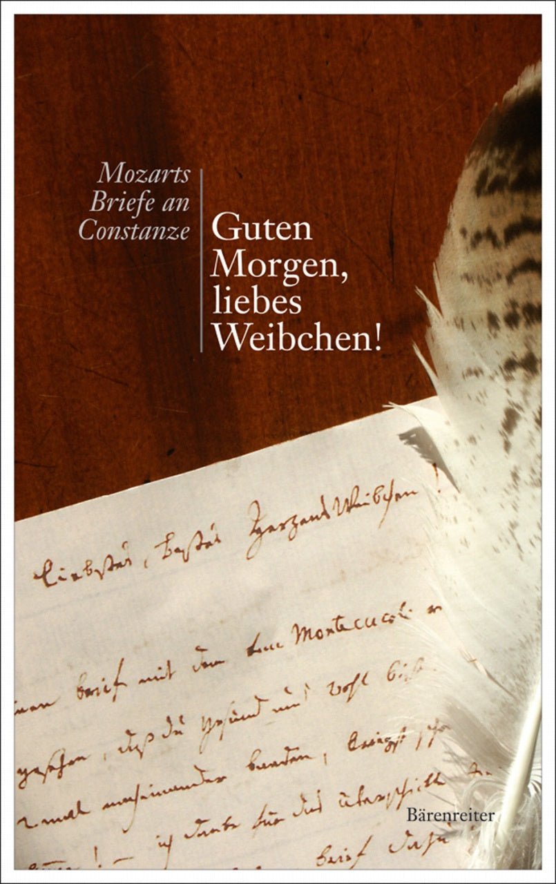 Mozart, Guten Morgen, liebes Weibchen! (Barenreiter)