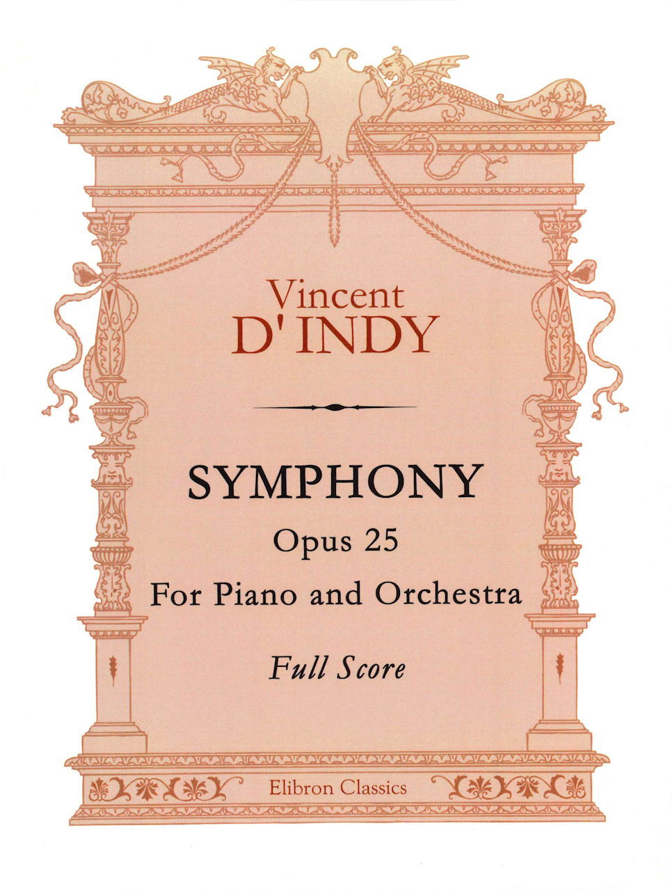 Indy,d', Symphony 'Chant montagnard...' (Elibron)
