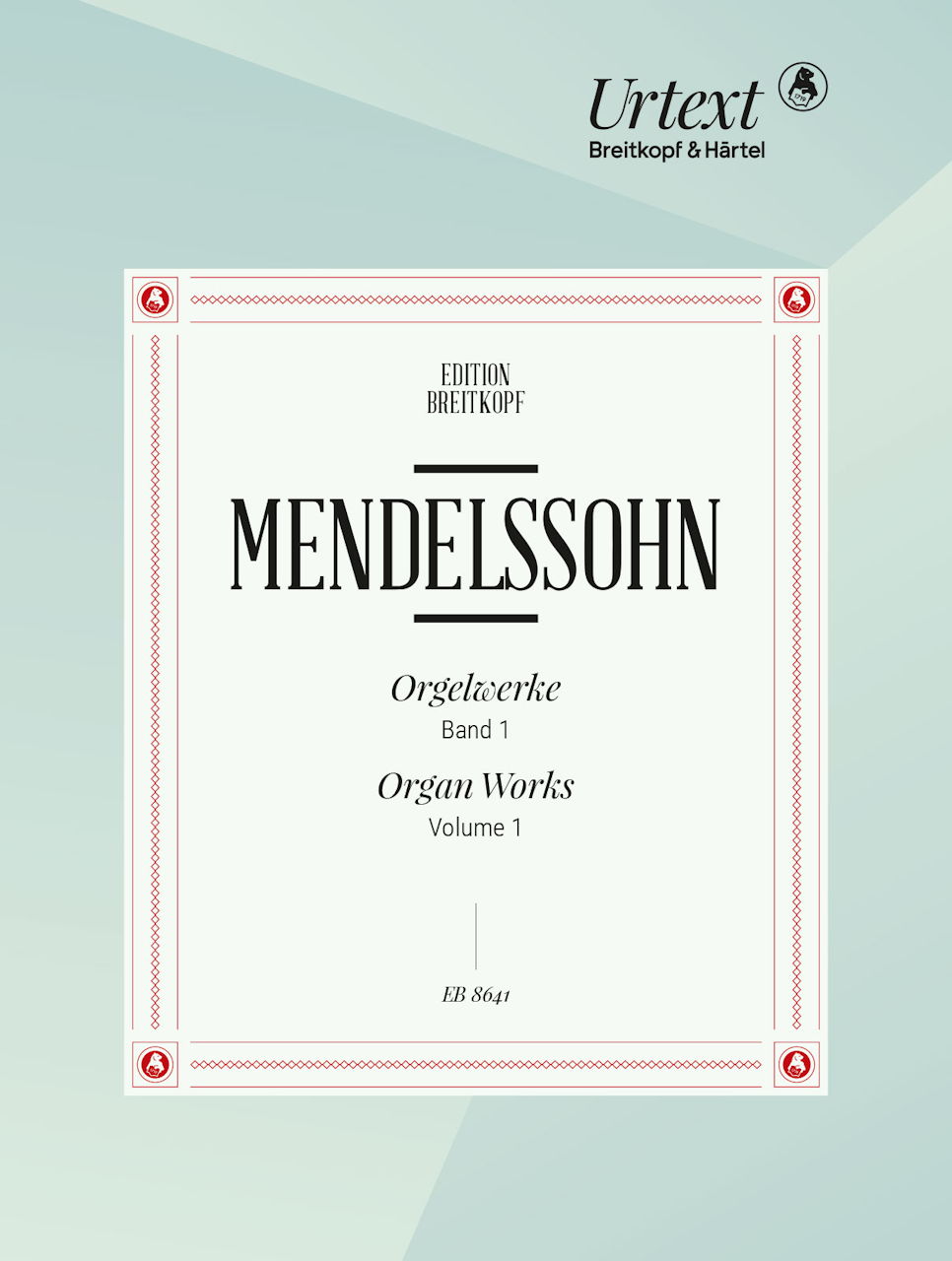 Mendelssohn, Orgelwerke 1: op. 37, 65 (Breitkopf)