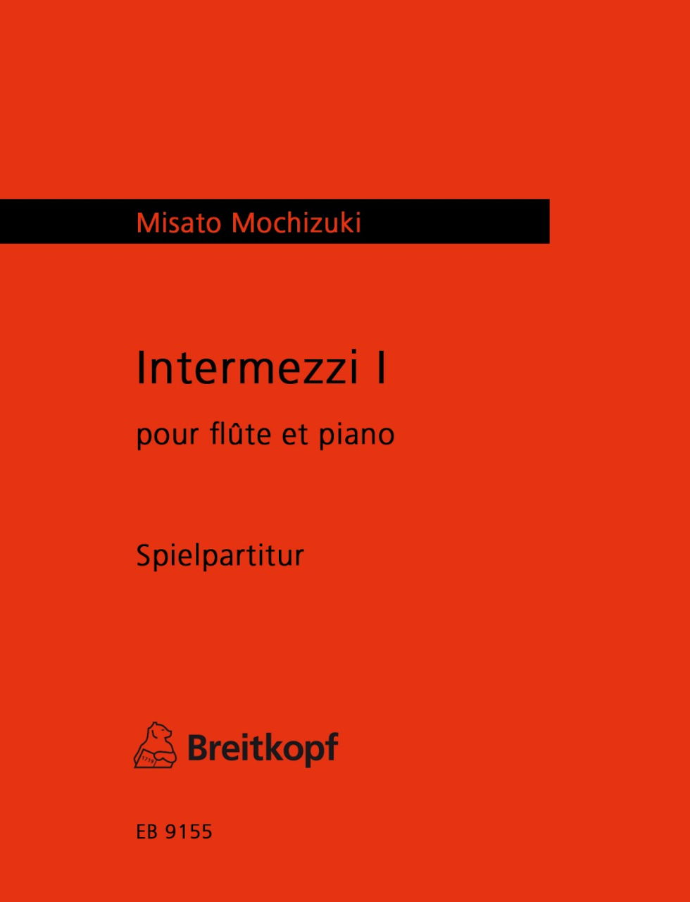 Mochizuki, Intermezzi 1 (1998) (Breitkopf)