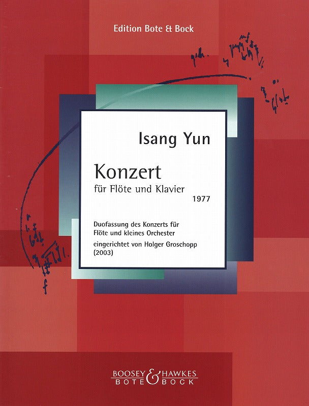 Yun, Concerto for Flute (1977) (Bote & Bock)
