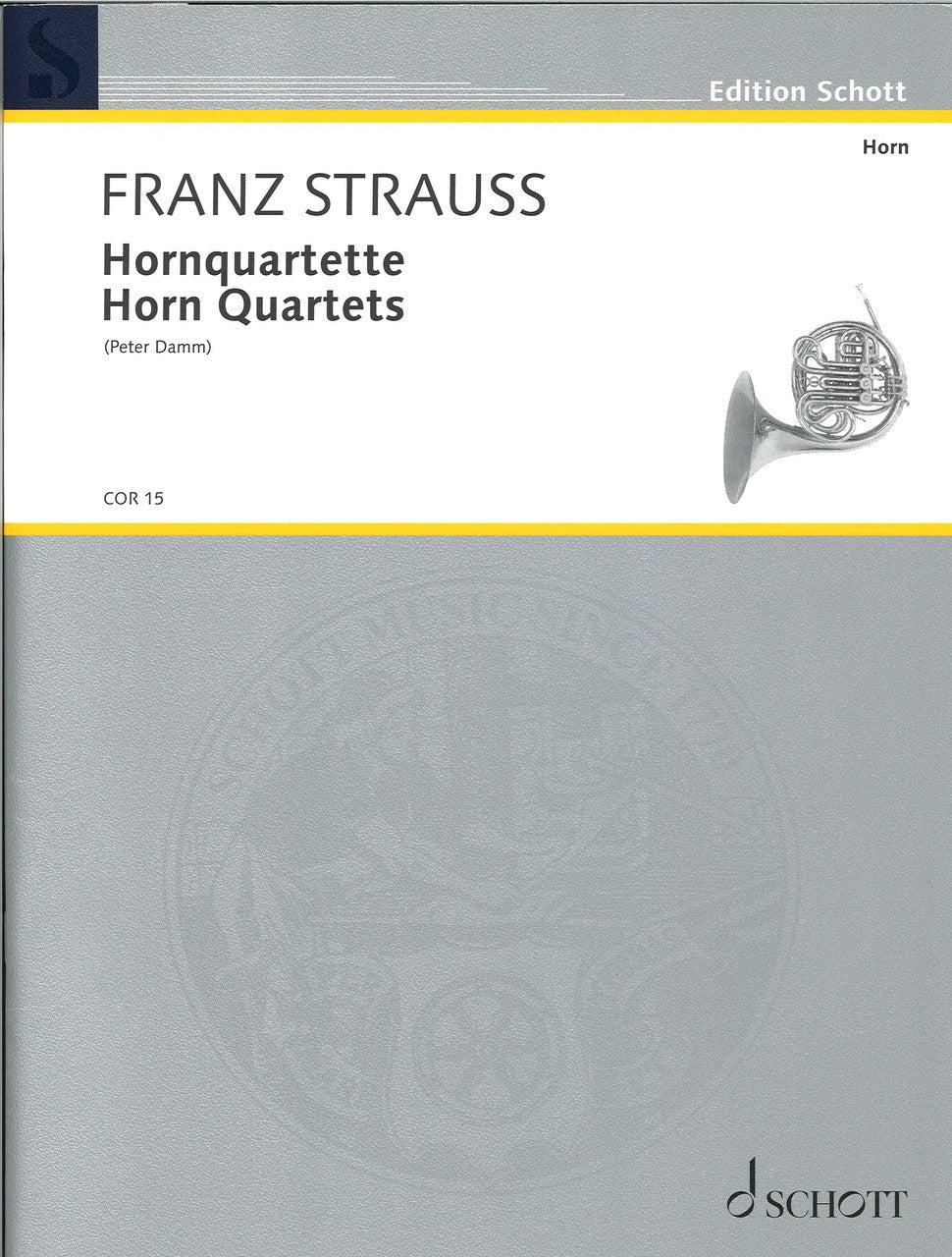 Strauss,F., Hornquartette (Damm) (Schott)