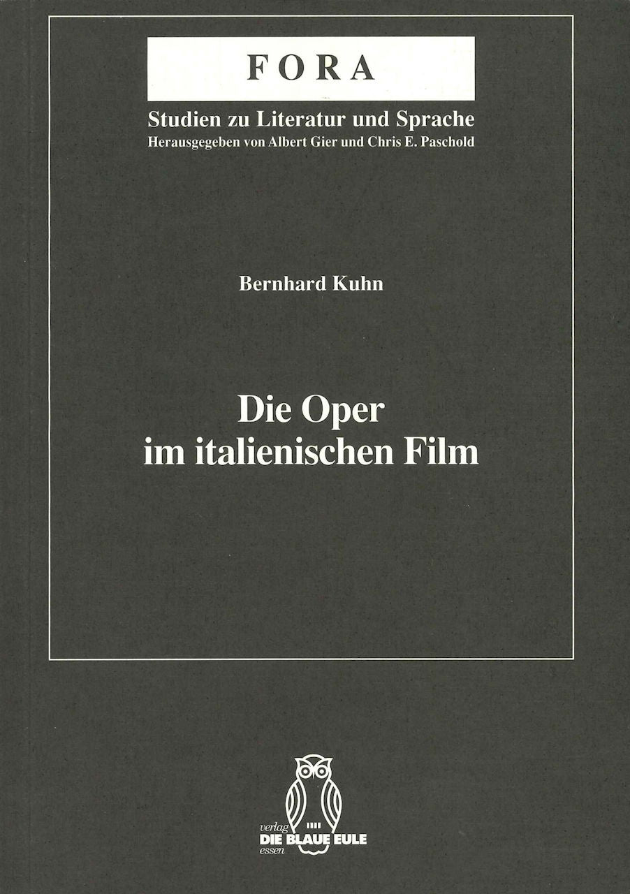 Kuhn, Oper im italienischen Film (Blaue Eule)