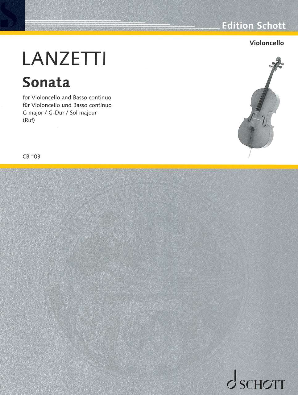 Lanzetti, Sonata op. 1/1 in G (Vc,Bc) (Schott)