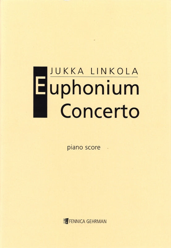 Linkola, Concerto for Euphonium (1996) (Fennica Gehrman)