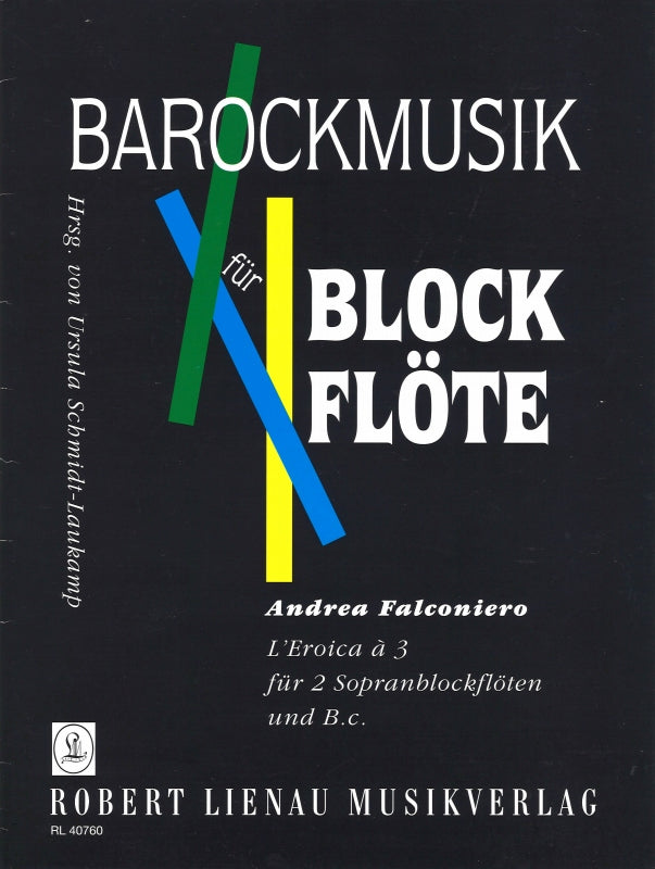 Falconiero, Eroica a 3 (SS Rec,Bc) (R.Lienau)