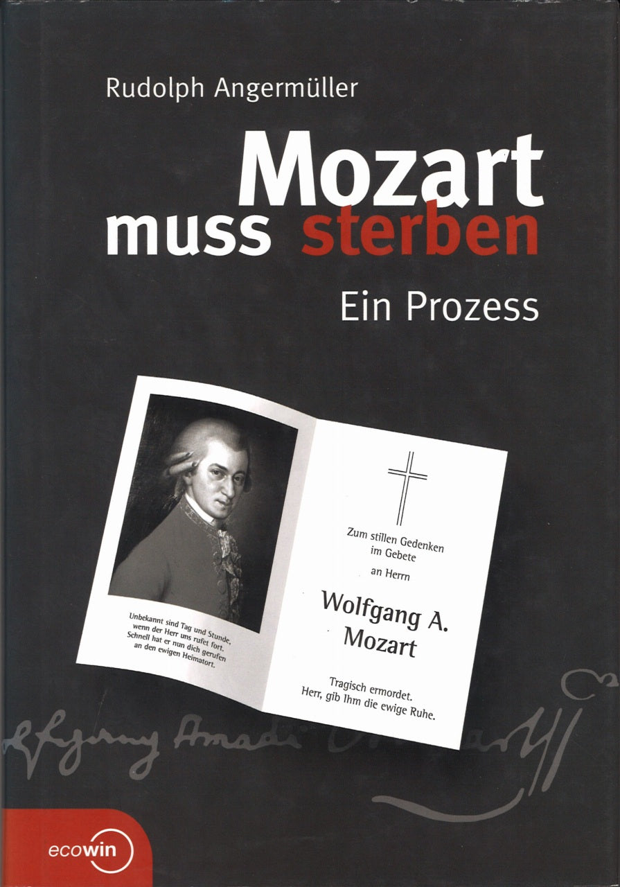 Angermuller, Mozart muss sterben (Ecowin)