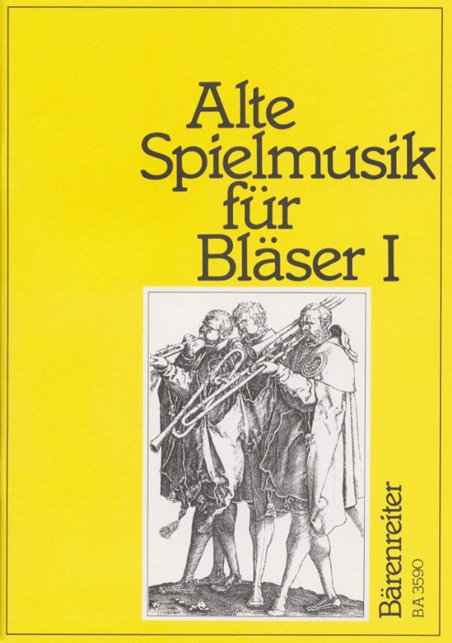 Alte Spielmusik fur Blaser 1 (Barenreiter)