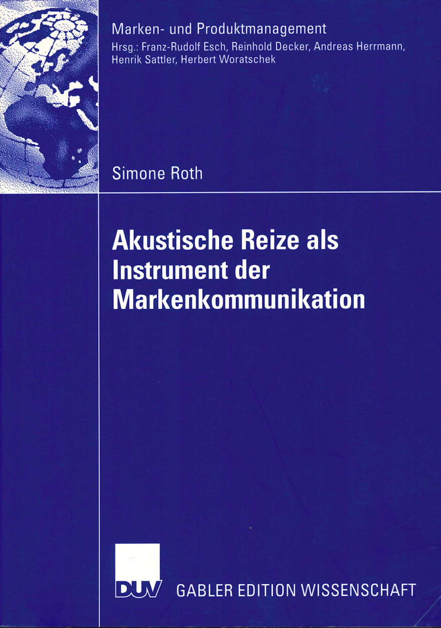 Roth, Akustische Reize als Instrument (Deutscher Universitats Verlag)