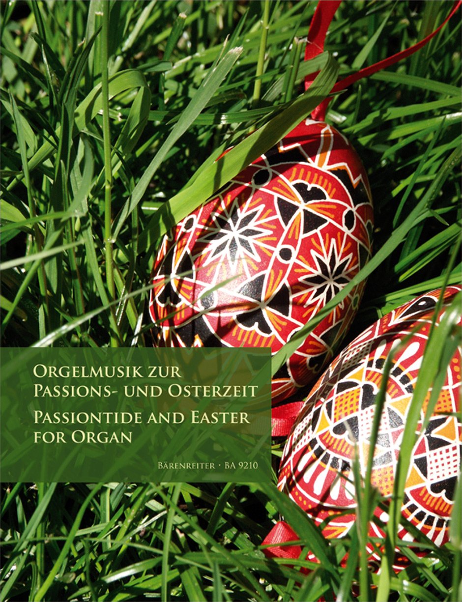 Orgelmusik zur Passions- und Osterzeit (Barenreiter)