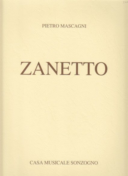 Mascagni, Zanetto (Sonzogno)