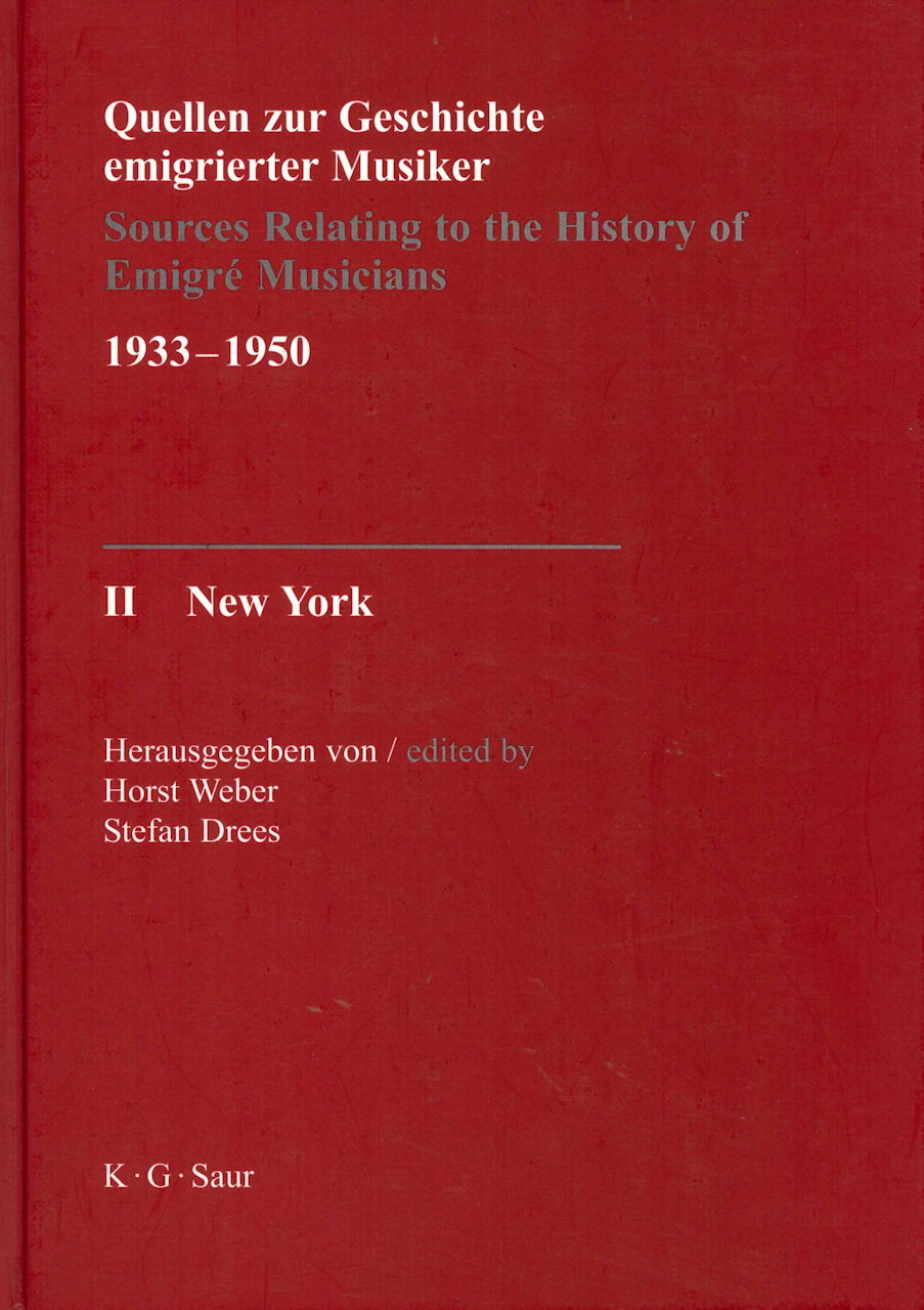 Quellen zur Geschichte Emigrierter 2 (K.G.Saur)