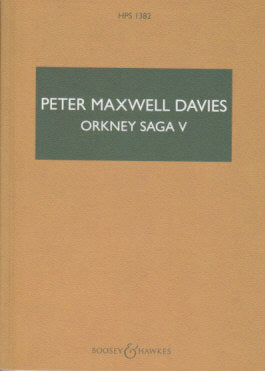 Maxwell Davies, Orkney Saga 5 (Boosey)