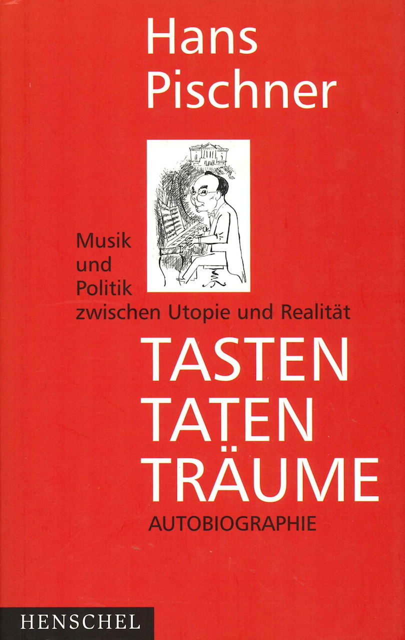 Pischner,H., Tasten Taten Traume (Henschel)