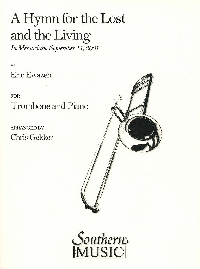 Ewazen, Hymn for the Lost and the Living (Southern)