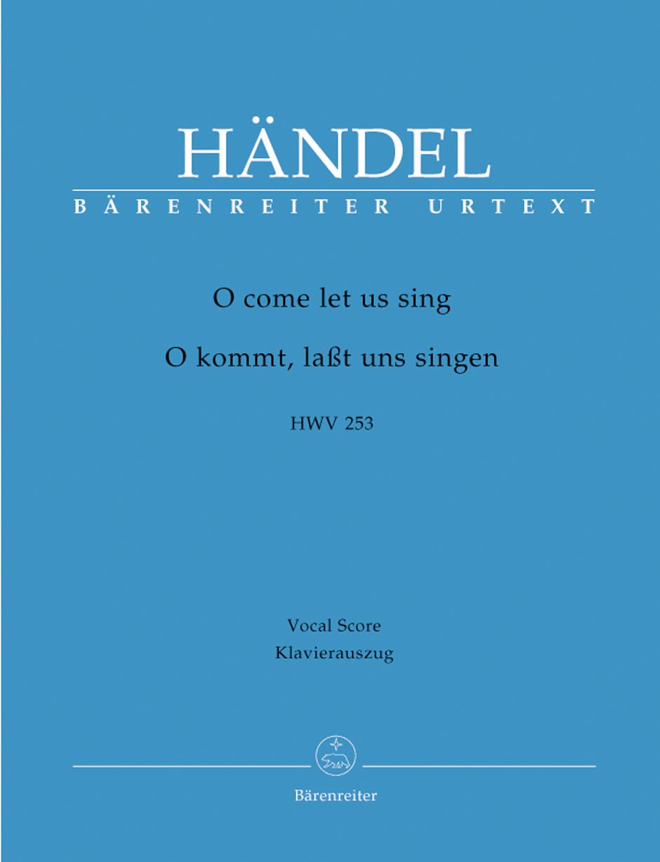 Handel, Anthem HWV 253 O come let us (Barenreiter)