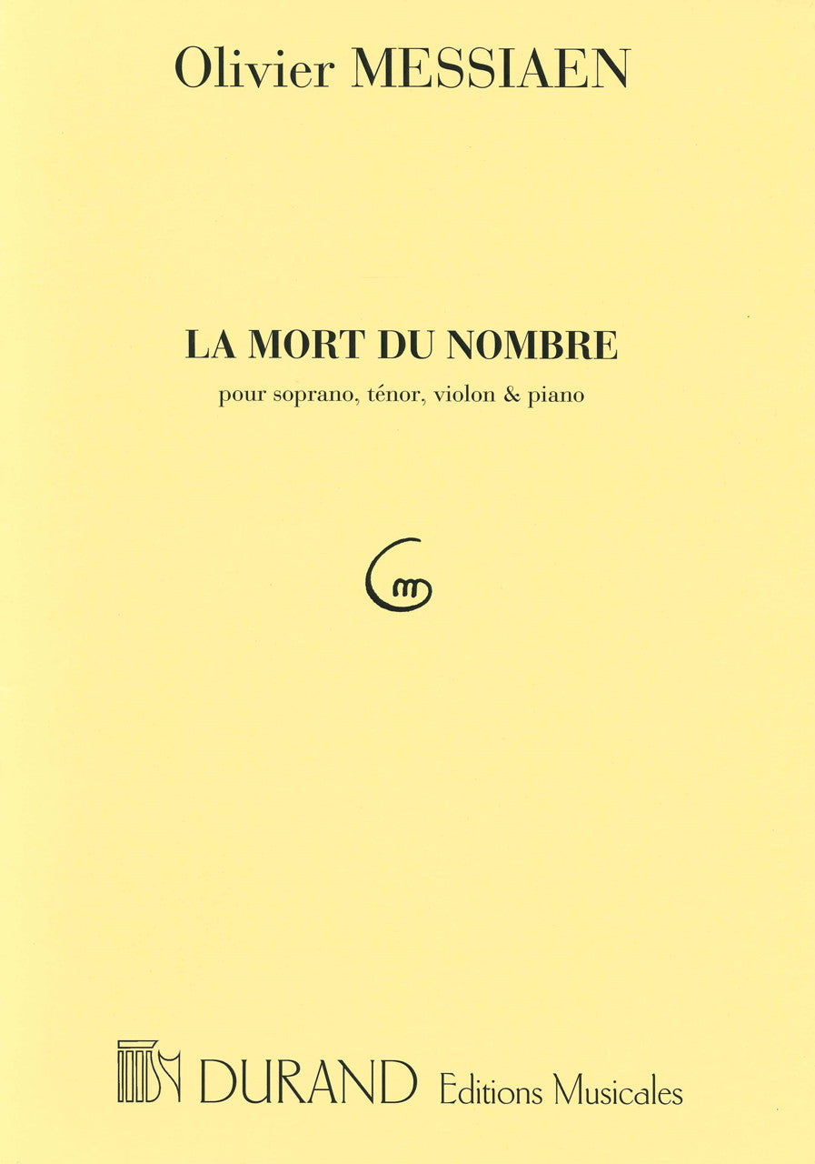 Messiaen, La mort du nombre (rev.) (Durand)