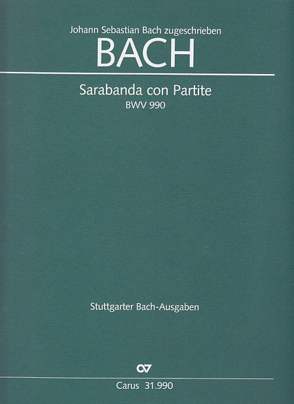 Bach, Sarabanda con Partite BWV 990 (Carus)