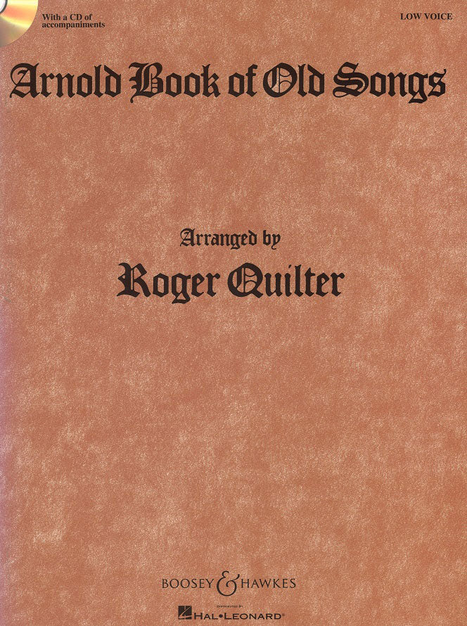 Quilter, Arnold Book of Old Songs (L) (Boosey)