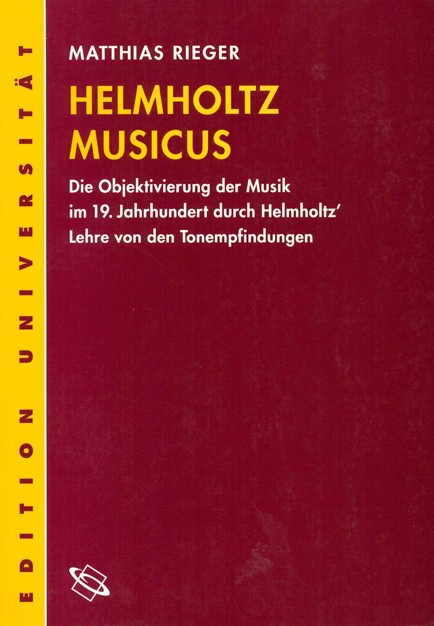 Rieger,M., Helmholtz' Musicus (Wissenschaftliche Buchgesellschaft)