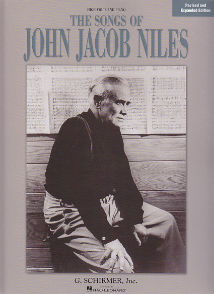 Niles, Songs of J.J. Niles (High) (G.Schirmer)