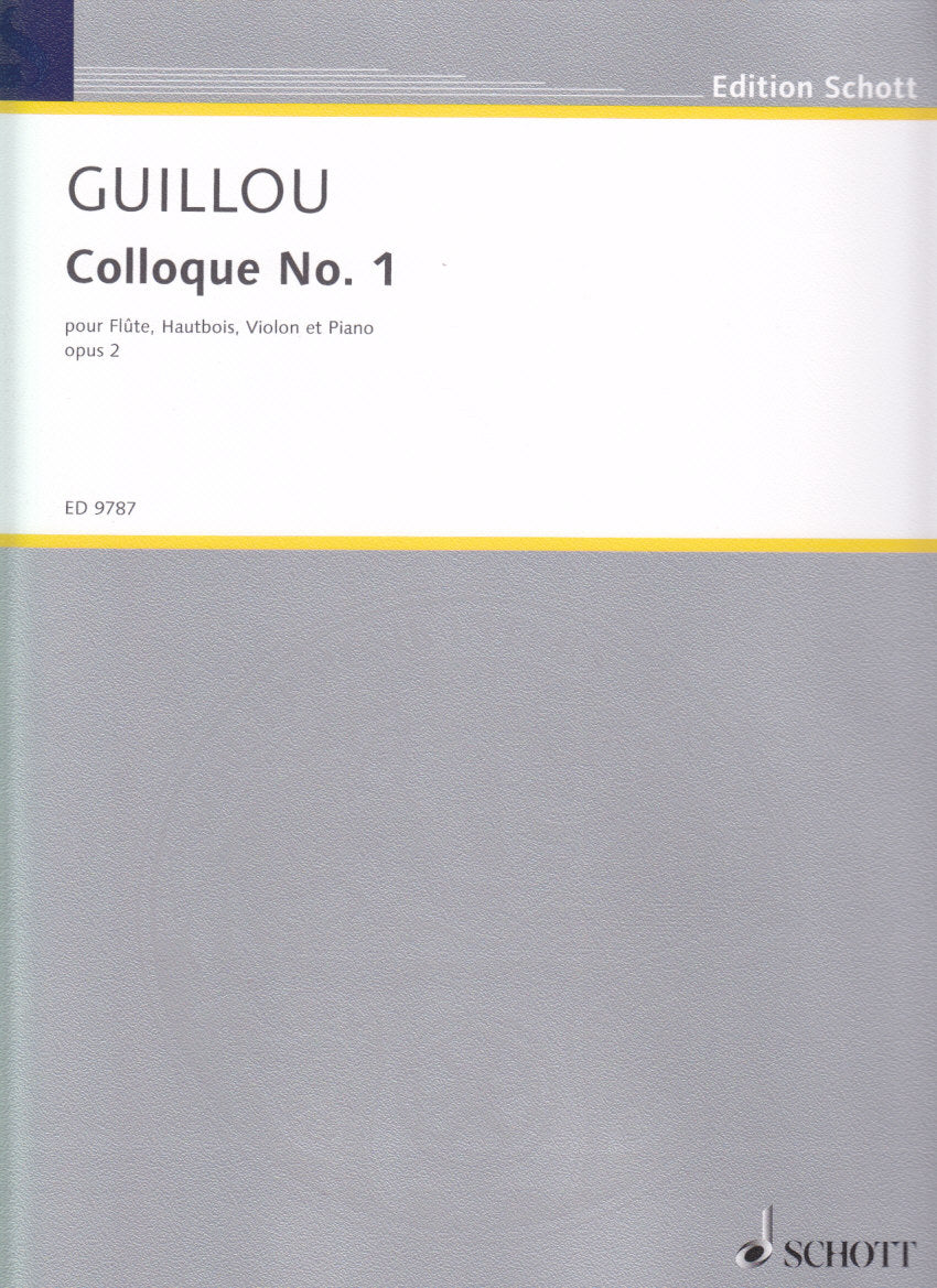 Guillou, Colloque No. 1 (Fl,Ob,Vn,Pf) (Schott)
